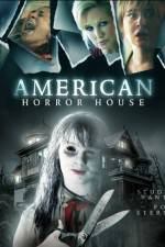 Watch American Horror House Megashare9