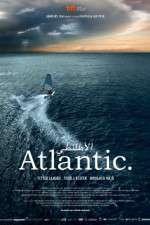 Watch Atlantic. Megashare9