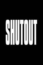 Watch Shutout Megashare9