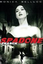 Watch Franck Spadone Megashare9