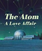 Watch The Atom a Love Story Megashare9