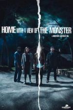 Watch Home with a View of the Monster Megashare9