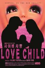 Watch Love Child Megashare9