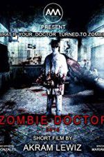 Watch Zombie Doctor Megashare9