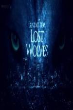 Watch Land of the Lost Wolves Megashare9