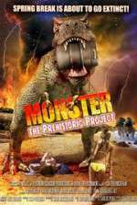 Watch Monster: The Prehistoric Project Megashare9