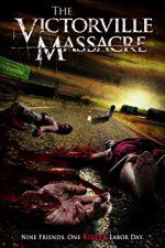 Watch The Victorville Massacre Megashare9