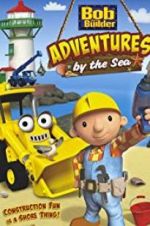 Watch Bob the Builder: Adventures by the Sea Megashare9