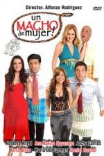 Watch Un macho de mujer Megashare9