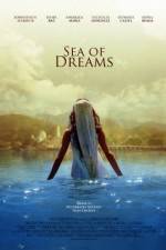 Watch Sea of Dreams Megashare9