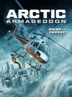 Watch Arctic Armageddon Megashare9