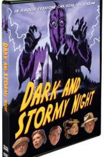 Watch Dark and Stormy Night Megashare9