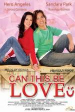 Watch Can This Be Love Megashare9