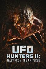 Watch UFO Hunters II: Tales from the universe Megashare9
