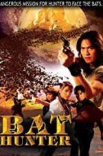 Watch Bat Hunter Megashare9