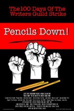 Watch Pencils Down! The 100 Days of the Writers Guild Strike Megashare9