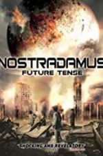 Watch Nostradamus Future Tense Megashare9