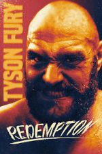 Watch Tyson Fury: Redemption Megashare9