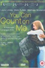 Watch You Can Count on Me Megashare9