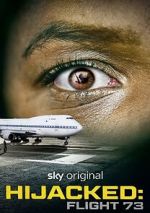 Watch Hijacked: Flight 73 Megashare9
