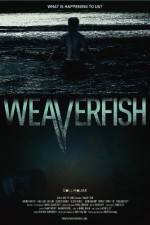 Watch Weaverfish Megashare9