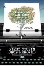 Watch First Cousin Once Removed Megashare9