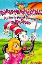 Watch Daisy-Head Mayzie Megashare9