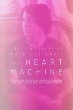 Watch The Heart Machine Megashare9