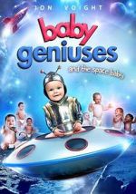 Watch Baby Geniuses and the Space Baby Megashare9