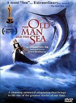 Watch The Old Man and the Sea (Short 1999) Megashare9