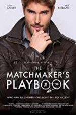 Watch The Matchmaker\'s Playbook Megashare9