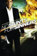 Watch No Saints for Sinners Megashare9