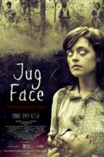 Watch Jug Face Megashare9