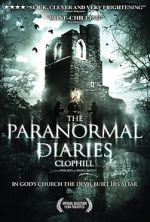 Watch The Paranormal Diaries: Clophill Megashare9