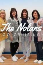 Watch The Nolans Go Cruising Megashare9