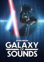 Watch Star Wars Galaxy of Sounds Megashare9