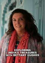 Watch Exploring India with Bettany Hughes Megashare9