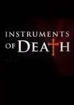 Watch Instruments of Death Megashare9