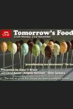 Watch Tomorrow's Food Megashare9