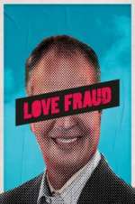 Watch Love Fraud Megashare9