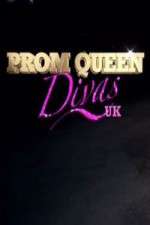 Watch Prom Queen Divas Megashare9