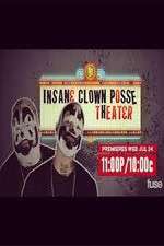 Watch Insane Clown Posse Theeater Megashare9