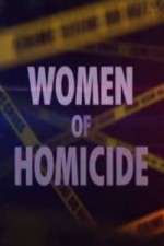 Watch Women of Homicide Megashare9