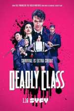 Watch Deadly Class Megashare9