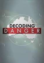 Watch Decoding Danger Megashare9