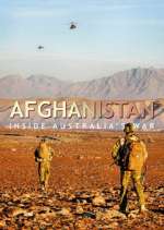Watch Afghanistan: Inside Australia's War Megashare9