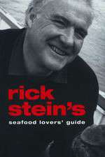 Watch Rick Stein's Seafood Lovers' Guide Megashare9