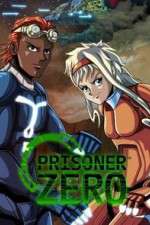 Watch Prisoner Zero Megashare9