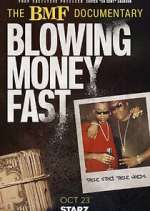 Watch The BMF Documentary: Blowing Money Fast Megashare9