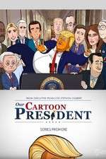 Watch Our Cartoon President Megashare9